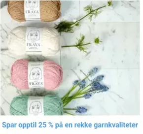 Stoff & Stil-katalog | Spar opptil 25 % på en rekke garnkvaliteter | 2025-05-12T00:00:00.000Z - 2025-05-26T00:00:00.000Z