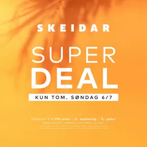Skeidar-katalog i Kristiansand | Attraktive spesialtilbud for alle | 2025-06-29T00:00:00.000Z - 2025-07-13T00:00:00.000Z